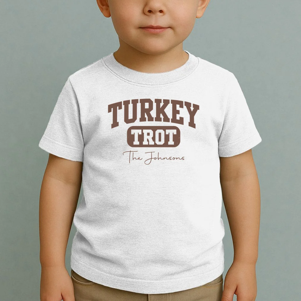 Turkey Trot Personalized Family Name Custom Gift - Thanksgiving Family Text Design Toddler T-Shirt - Front 1