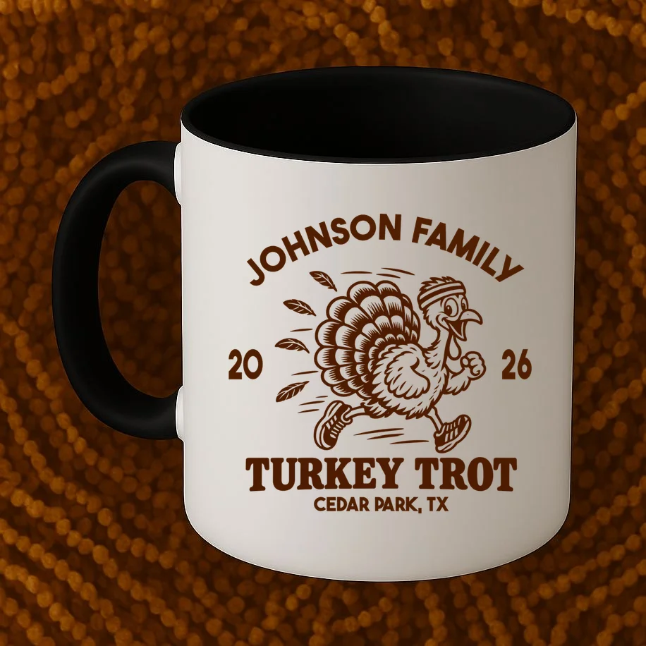 Turkey Trot Personalized Family Name & Place Gift - Custom Thanksgiving Running Turkey Design Mug - Front 1