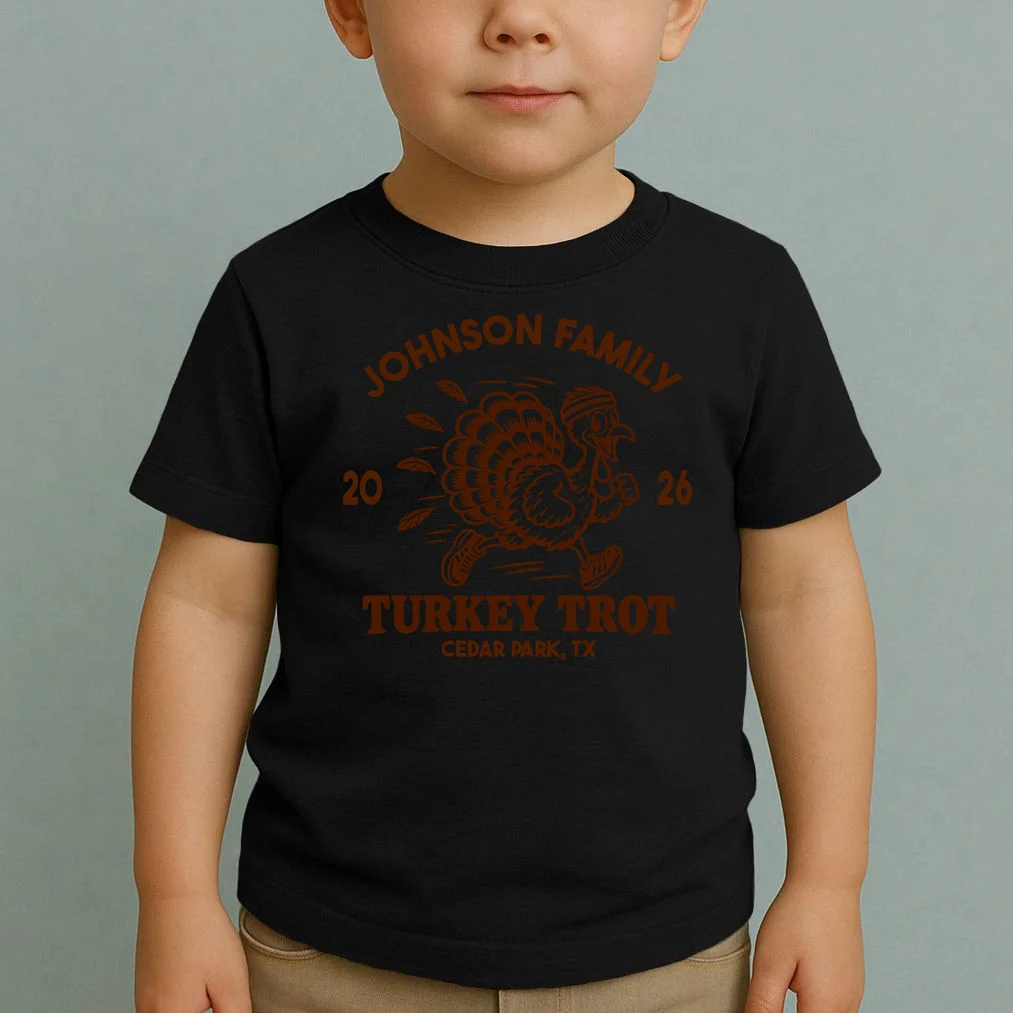 Turkey Trot Personalized Family Name & Place Gift - Custom Thanksgiving Running Turkey Design Toddler T-Shirt - Front 1