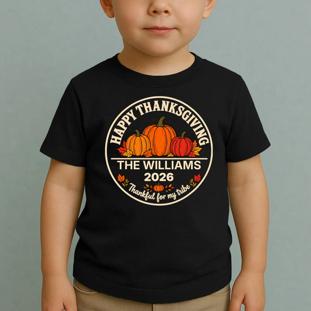 Thanksgiving Family Name & Year Personalized Pumpkin Gift - Thanksgiving pumpkin theme celebrates family, gratitude, and autumn traditions Toddler T-Shirt - Front 1