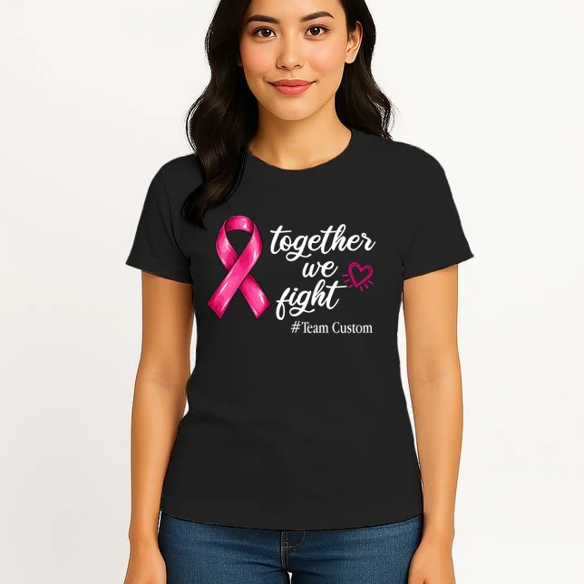 Personalized Together We Fight – Breast Cancer Awareness Shirt Women's T-Shirt - Front 3