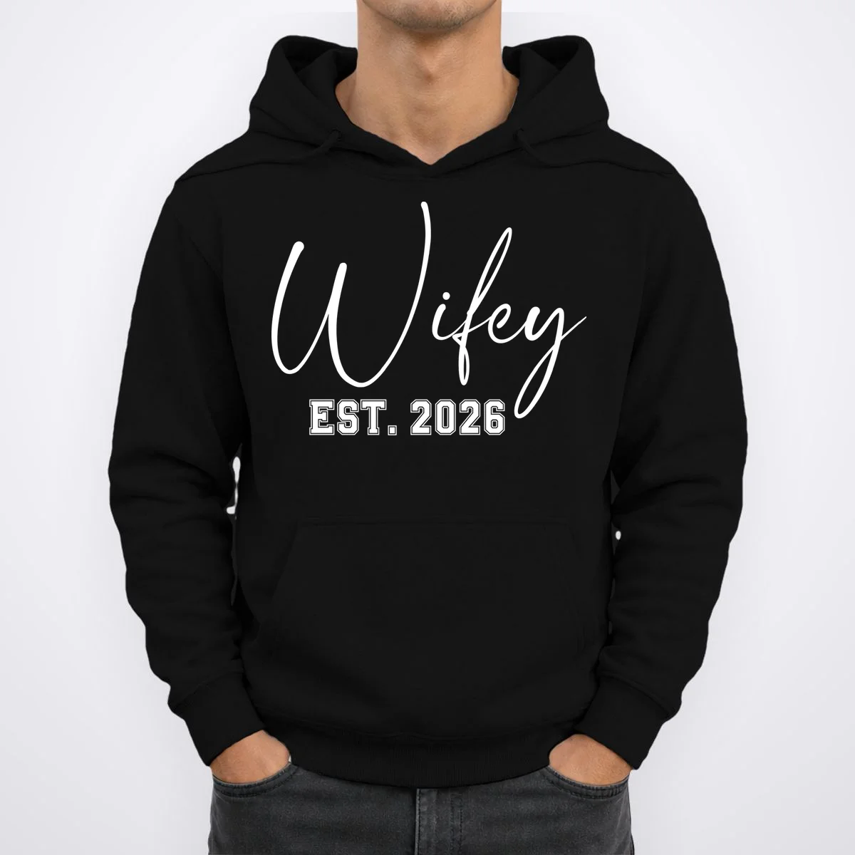 Wifey Personalized Wifey Est. 2026 Custom Year Men's Hoodie - Front 1