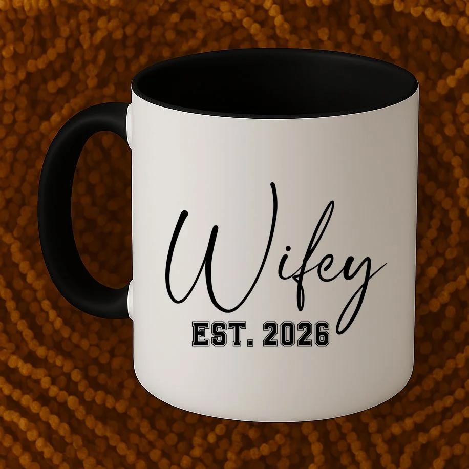 Wifey Personalized Wifey Est. 2026 Custom Year Coffee Mug - Front 1