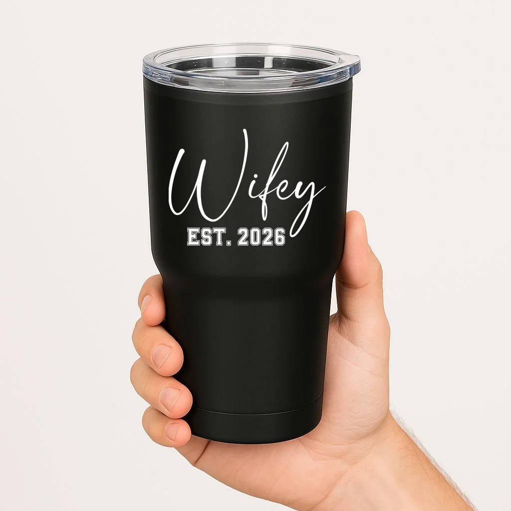 Wifey Personalized Wifey Est. 2026 Custom Year 20oz Tumbler - Front 1