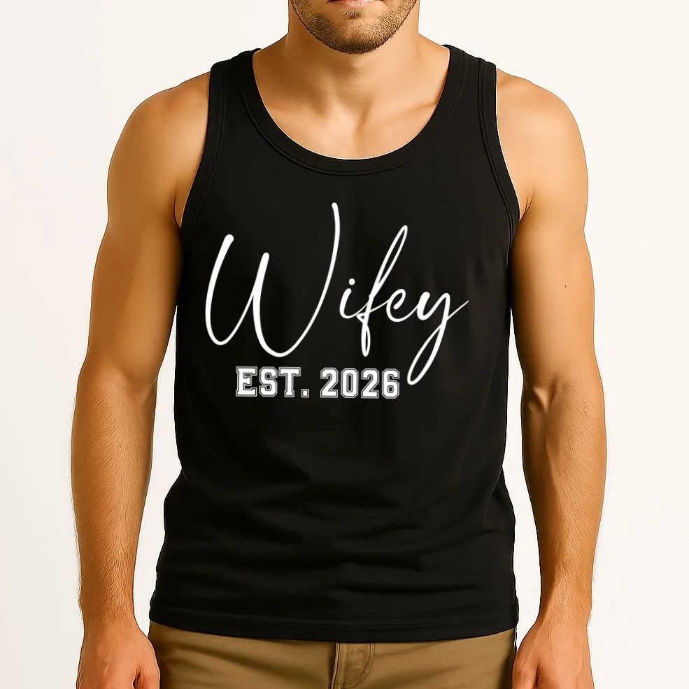 Wifey Personalized Wifey Est. 2026 Custom Year Tank Top - Front 2