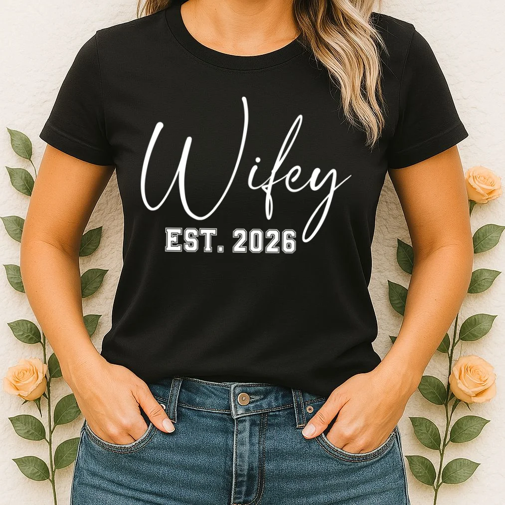 Wifey Personalized Wifey Est. 2026 Custom Year Women's T-Shirt - Front 1