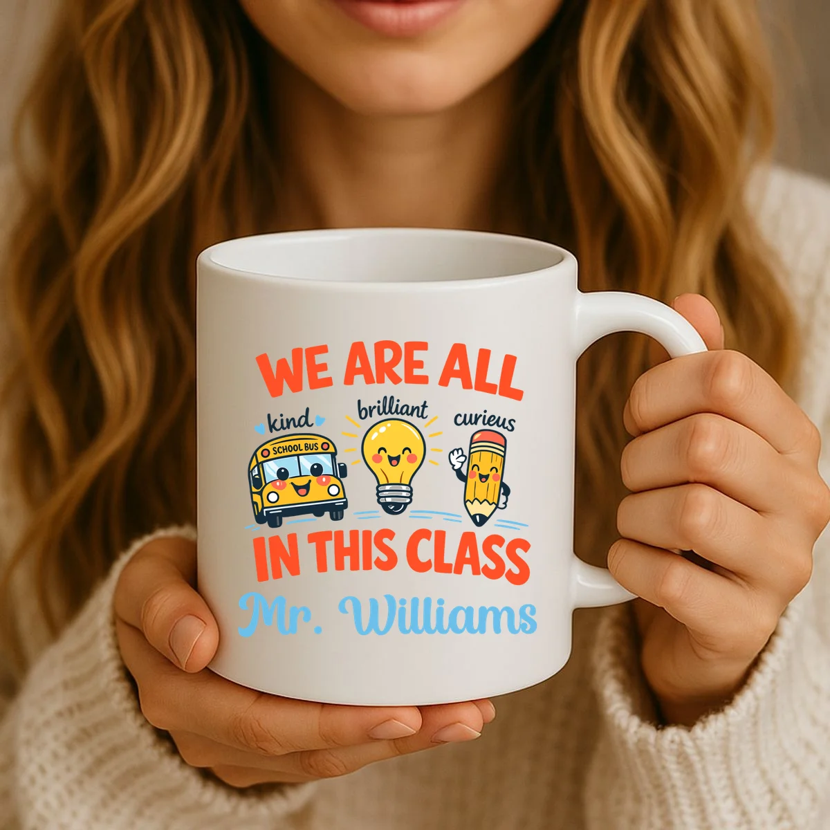 We Are All In This Class Custom Grade Level Teacher Name Coffee Mug - Front 2
