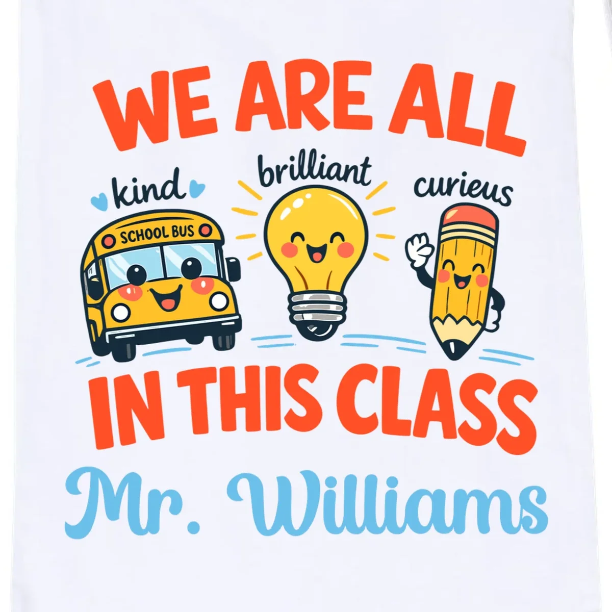 We Are All In This Class Custom Grade Level Teacher Name Drawstring Bag - Front - Close-up