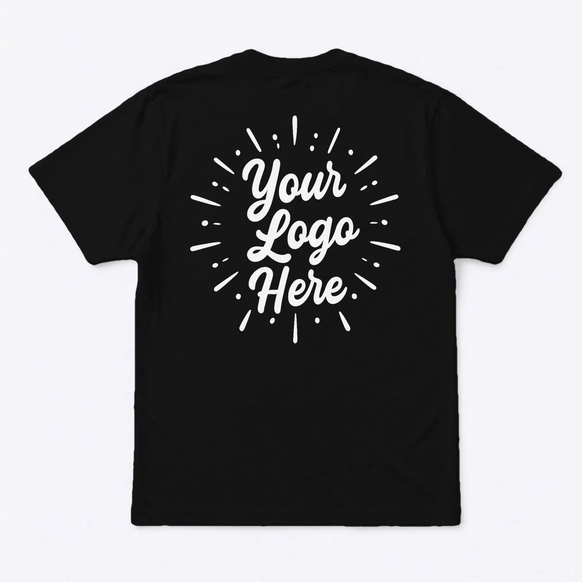Your Logo Here Custom Business Logo Front And Back T-Shirt - Back