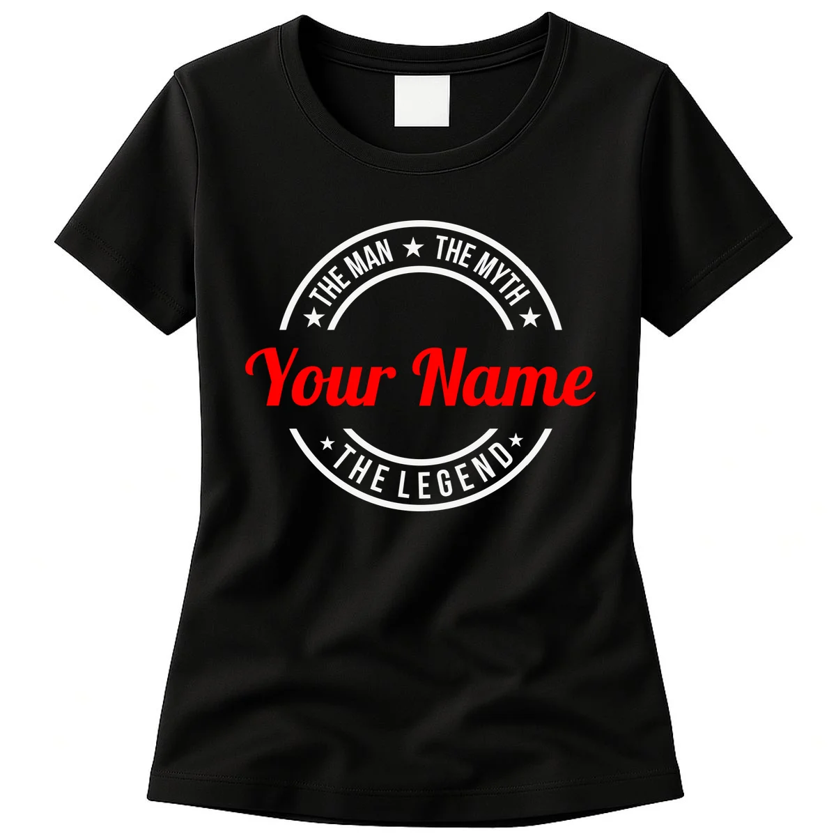 Your Name The Man The Myth The Legend Custom Personalized Gift Women's T-Shirt - Front